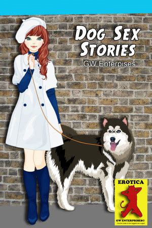 dog sex fanfic|Dog Stories .